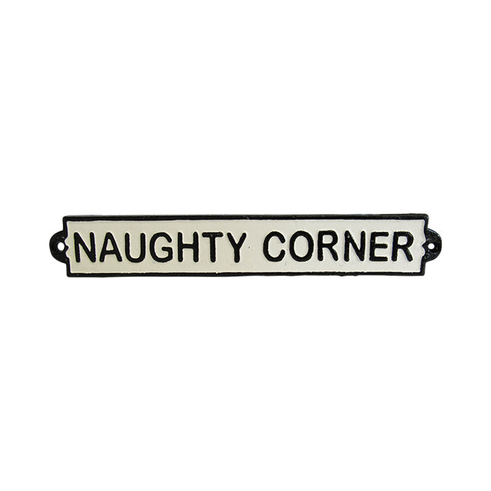 Cast Iron Sign 'Naughty Corner'