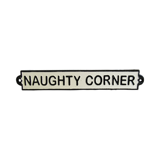 Cast Iron Sign 'Naughty Corner'