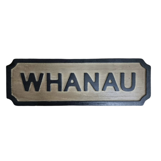 Sign - Whanau